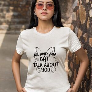 Graphic Print T-shirt Funny Quote For Cat Lovers